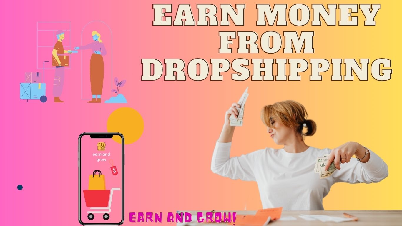 earn money from dropshipping