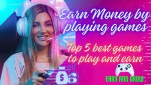 5 Top Online Earning Games In Pakistan In 2024