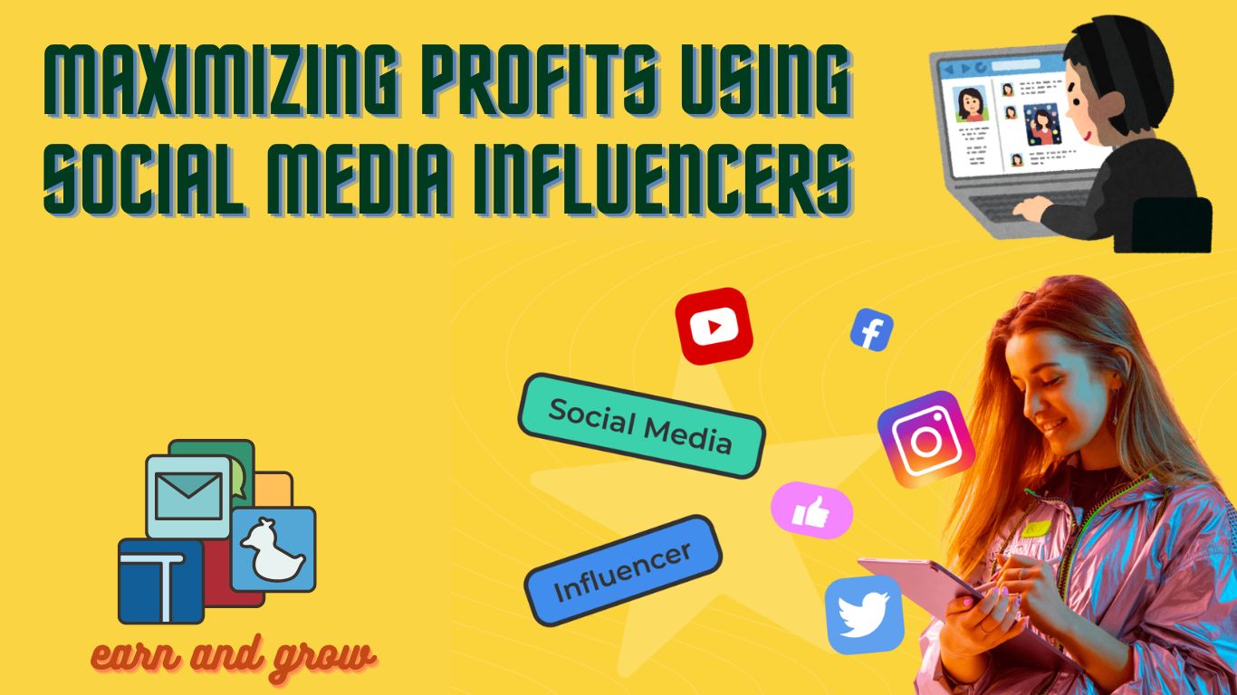 Maximizing Profits Using Social Media Influencers.