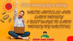 5 ways to earn money by writing articles online